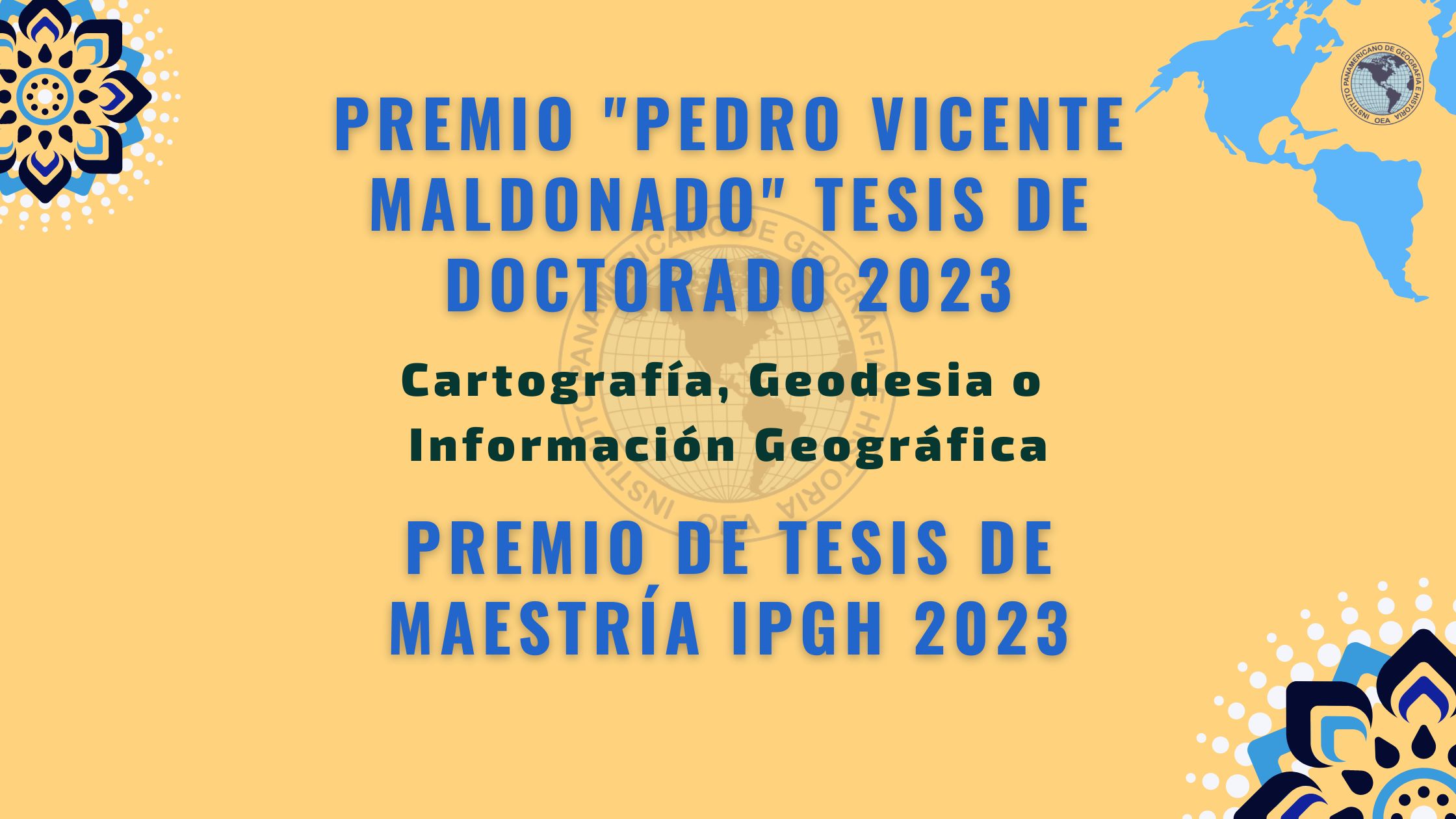 Abierta la convocatoria a los premios del IPGH a las mejores tesis de postgrado 2023