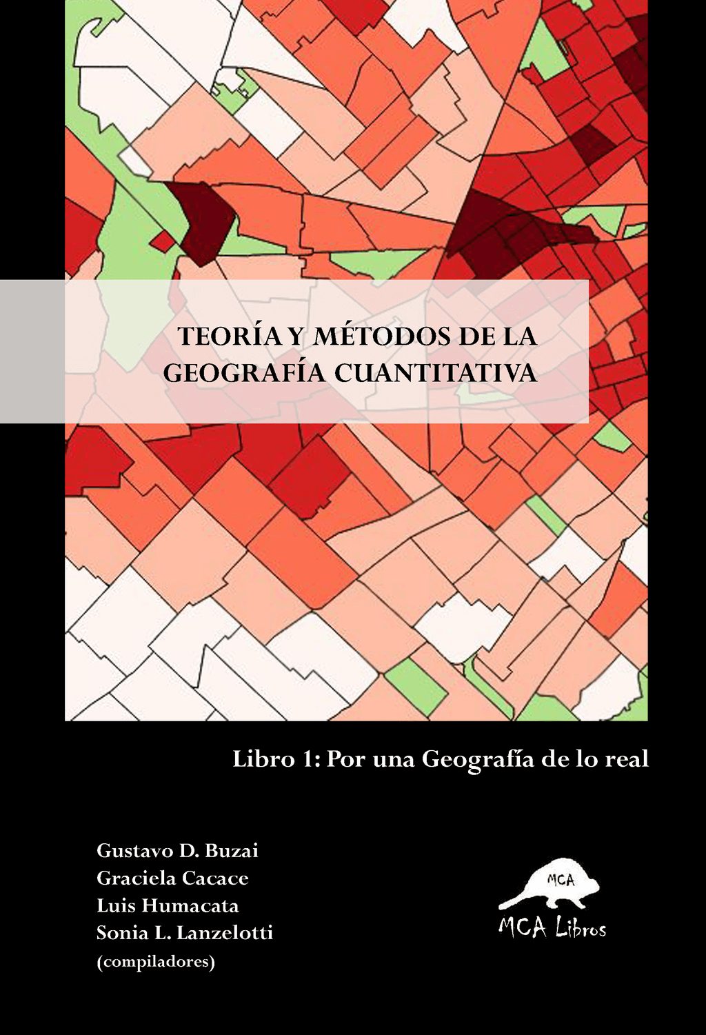 Portada del libro Teoría y métodos de la Geografía Cuantitativa Portada del libro Teoría y métodos de la Geografía Cuantitativa