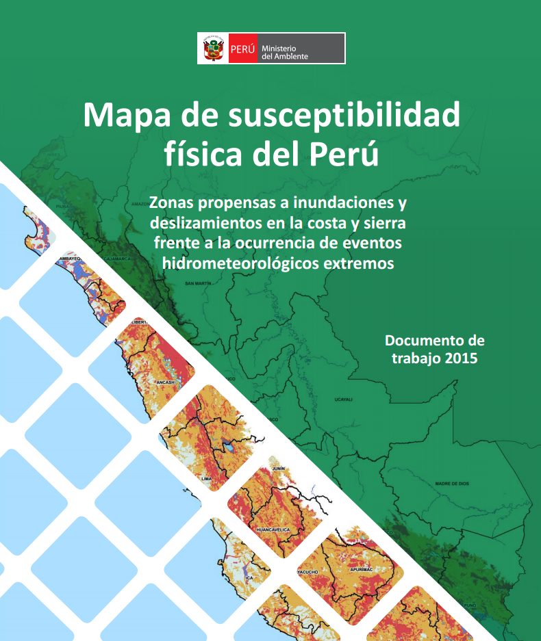 Mapa de susceptibilidad física del Perú. Documento de trabajo 2015