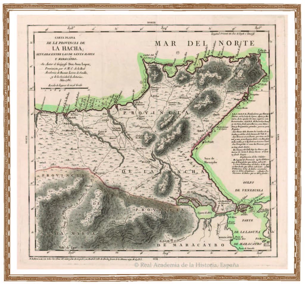 Provincia de la Hacha. Carta Plana de la Provincia de La Hacha:
Situada entre las de Santa Marta y Maracaybo. 1786. Provincia de la Hacha. Carta Plana de la Provincia de La Hacha: Situada entre las de Santa Marta y Maracaybo. 1786